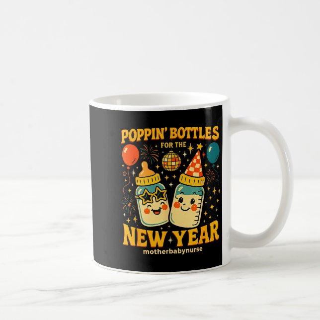 Pn Bottles New Year Mother Baby Nicu Nurse Celebra Coffee Mug (Right)
