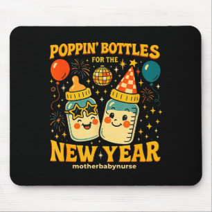 Pn Bottles New Year Mother Baby Nicu Nurse Celebra Mouse Pad