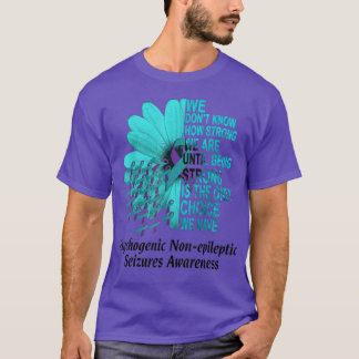 PNES Awareness We Don't Know How Strong Purple Tea T-Shirt