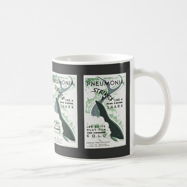 Pneumonia Strikes Coffee Mug (Right)