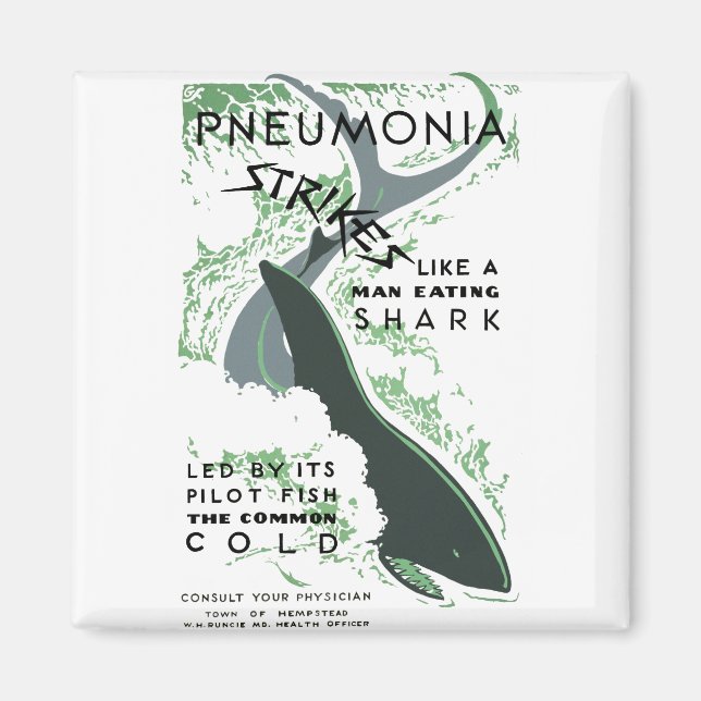 Pneumonia Strikes Magnet (Front)