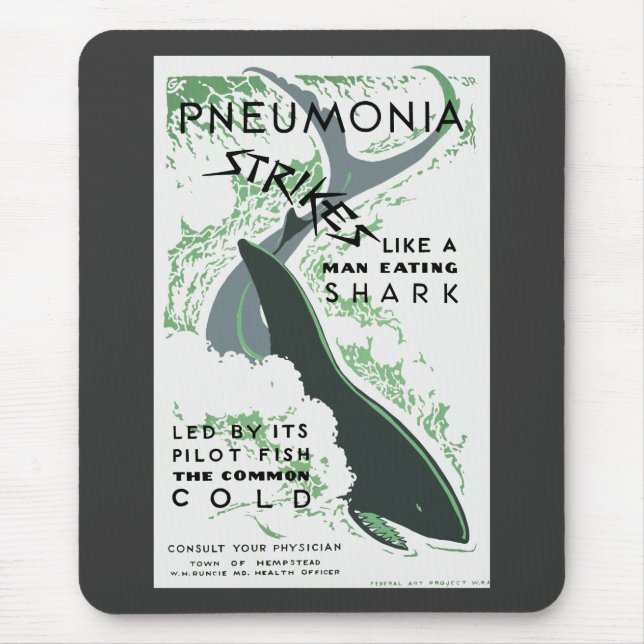 Pneumonia Strikes Mouse Pad (Front)