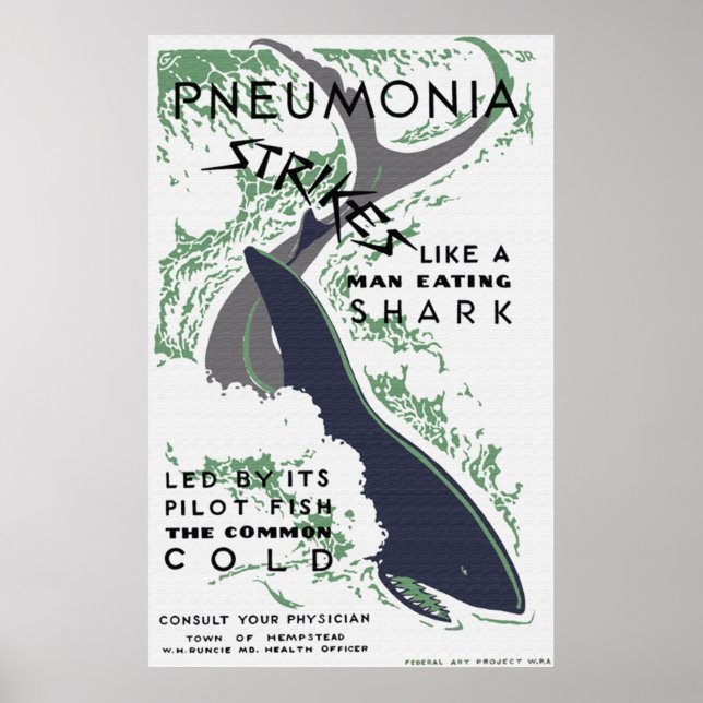Pneumonia Strikes Poster (Front)