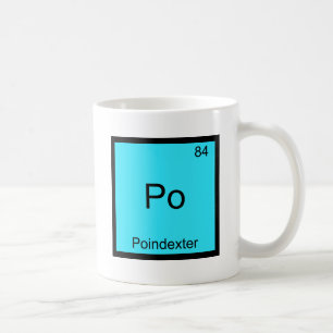 Po - Poindexter Funny Chemistry Element Symbol Tee Coffee Mug