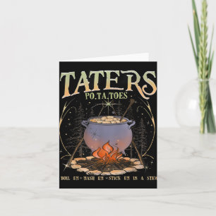 Po-ta-toes Taters Boil Em Mash Em Stick Em In A St Card