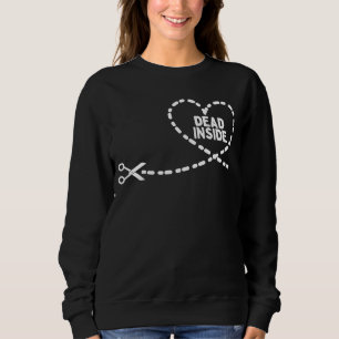 Pocket Dead Inside Heart Anti Valentines Day Sing Sweatshirt