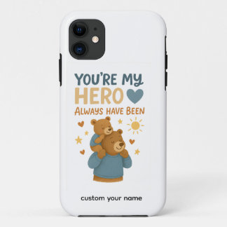 Pocket-Sized Love – “You’re My Hero” Dad iPhone 11 Case