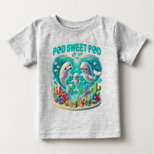 "Pod Sweet Pod" Whale Family Baby T-Shirt