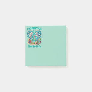 "Pod Sweet Pod" Whale Family Customisable Post-it Notes
