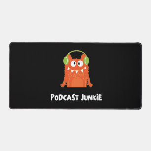Podcast junkie desk mat