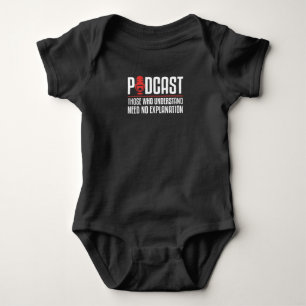 Podcast Those Who Understand for Podcasters Baby Bodysuit
