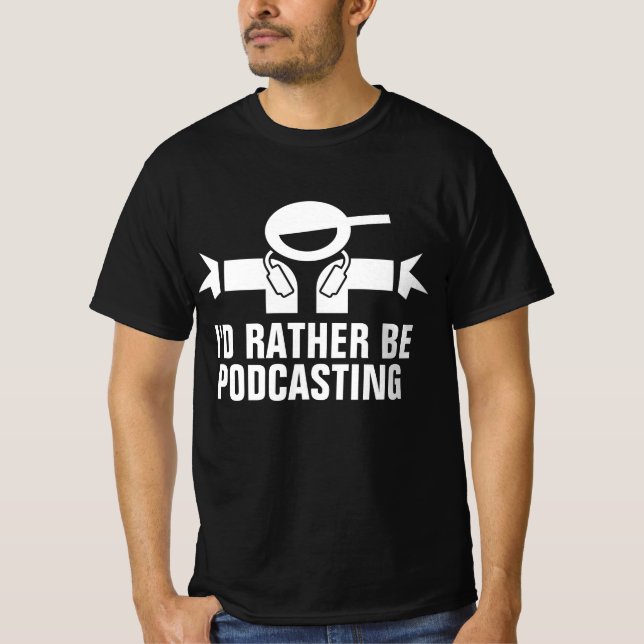 Podcasting T-Shirt (Front)