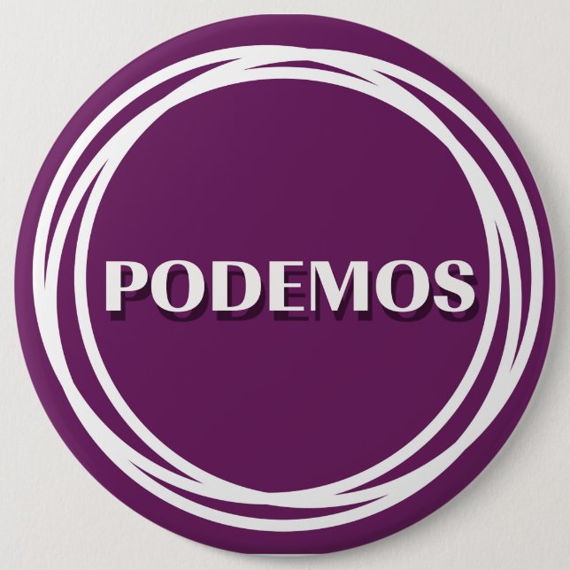 PODEMOS 6 CM ROUND BADGE (Front)