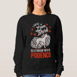 Podenco Valentine's Day Ibizan Hound Podenco Sweatshirt