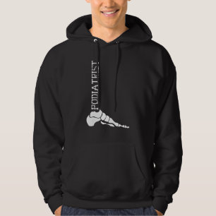 Podiatrist Foot Doctor Podiatry Hoodie