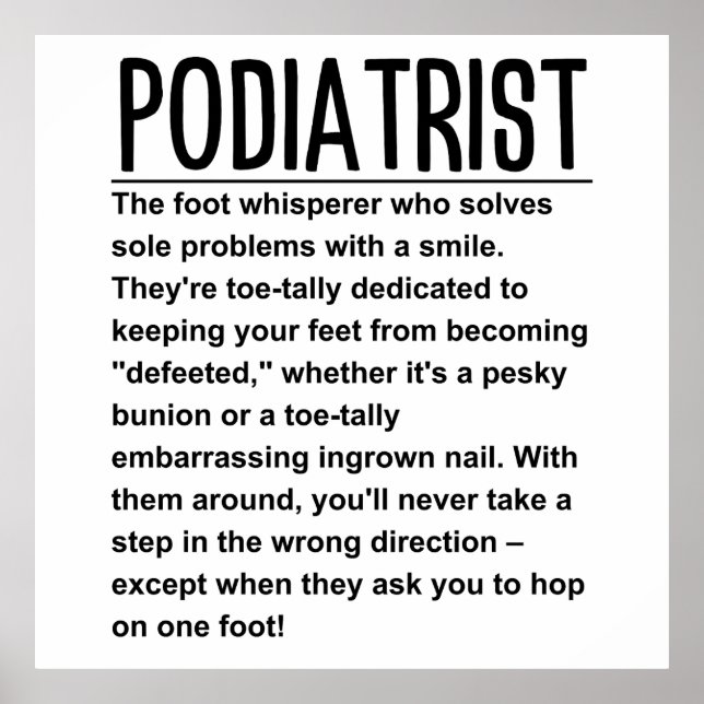 Podiatrist Poster (Front)