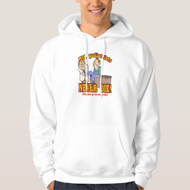 Podiatrists Hoodie (Front)