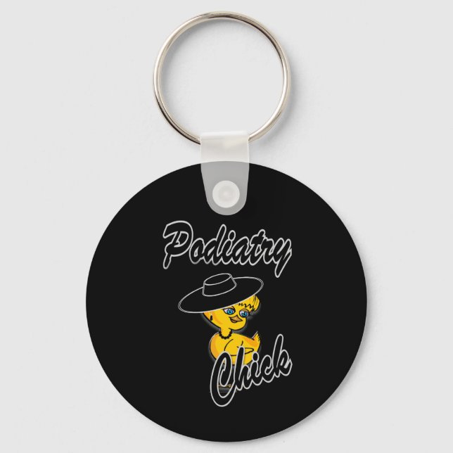 Podiatry Chick #4 Key Ring (Front)