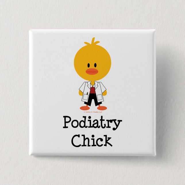 Podiatry Chick Button (Front)