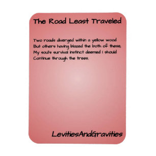 Poem Kitchen Magnet - The Road Least Travelled