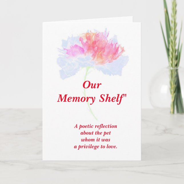 Poem: Special Memories Of A Pet, Folded Card (Front)