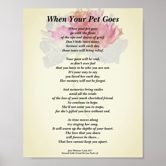 Poem: "When Your Pet Goes" (Female) Poster (Matte) (Front)