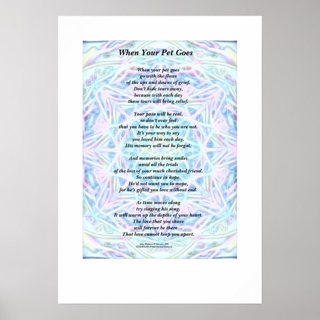 Poem: "When Your Pet Goes" Poster (Matte) (Front)