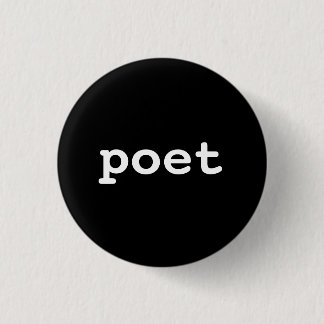 poet 3 cm round badge