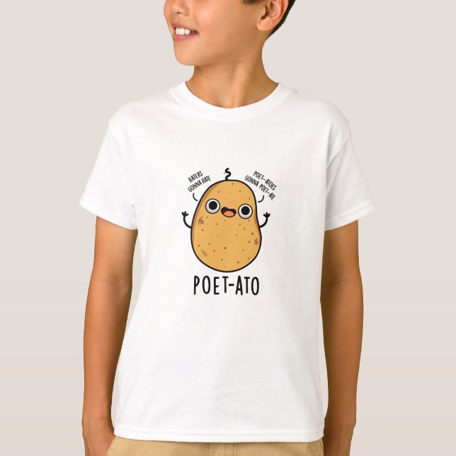 Poet-ato Funny Veggie Potato Pun  T-Shirt (Front)
