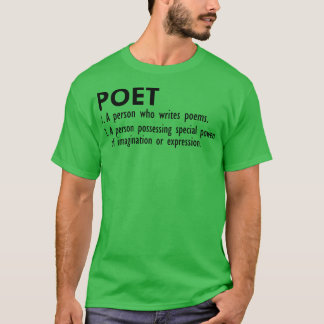 Poet Definition T-Shirt
