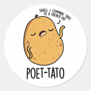 Poet-tato Funny Potato Pun  Classic Round Sticker
