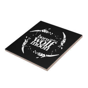 Poetic Born Under a Wolf Moon Claws Ceramic Tile