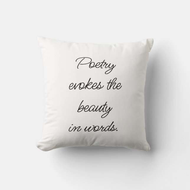 Poetry Evokes Throw Pillow (Front)