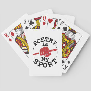 Poetry Is My Sport Poet Poem Writer Playing Cards