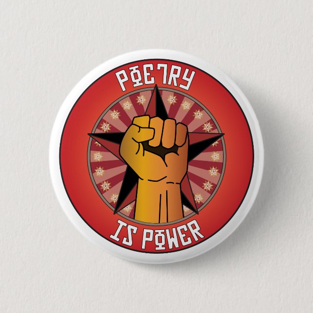 Poetry Is Power 6 Cm Round Badge (Front)