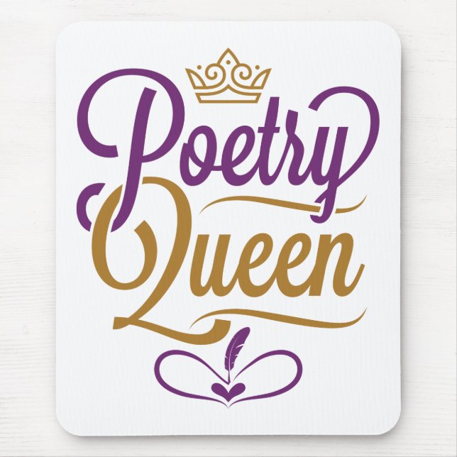 Poetry Queen Mouse Pad (Front)