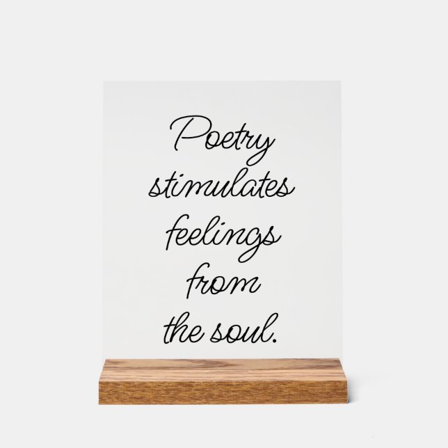 Poetry Stimulates Acrylic Sign (Front)
