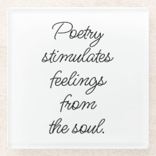 Poetry Stimulates Glass Coaster