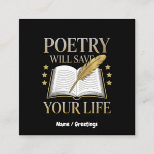 Poetry Will Save Your Life Funny Poet & Literature Square Business Card