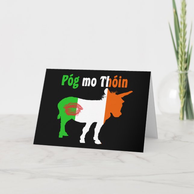 Pog Mo Thoin - Irish Humor Card (Front)