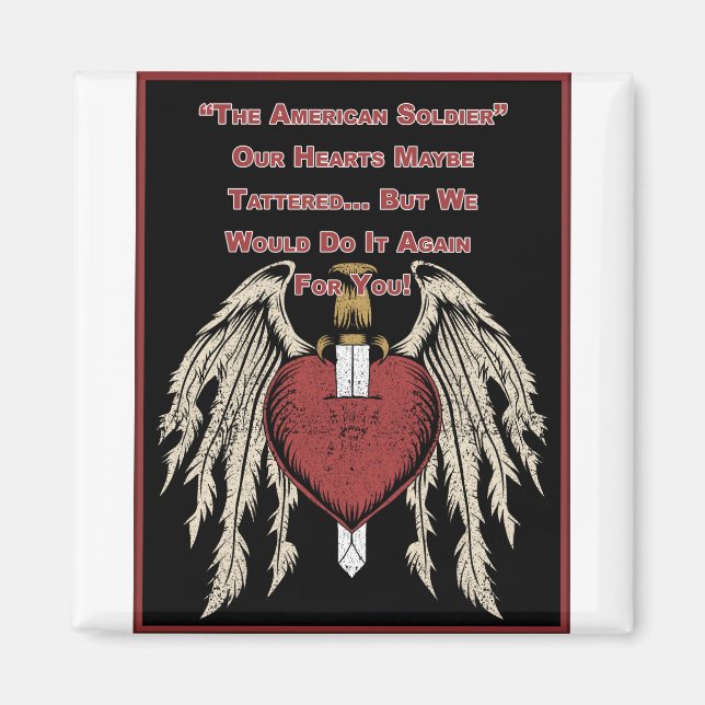 Poignant American Soldier Tattered Hearts Magnet (Front)