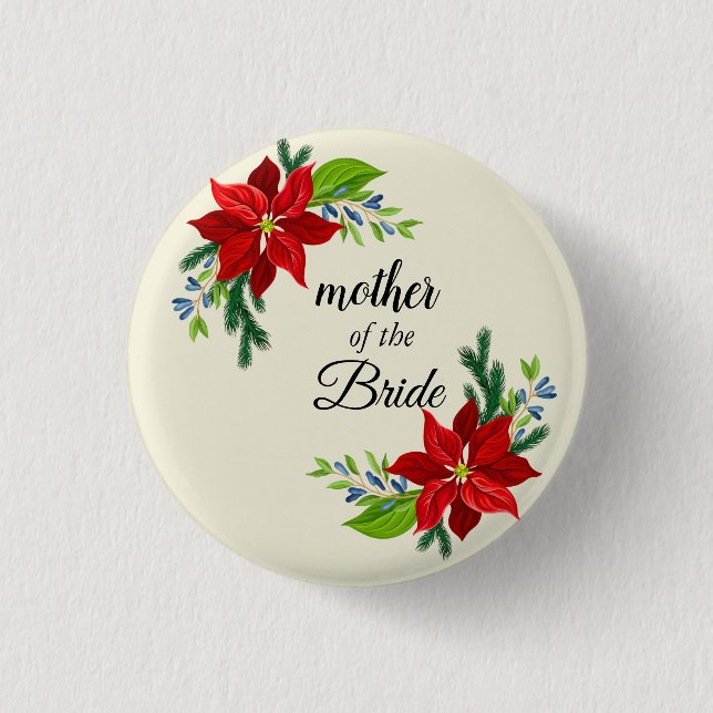  Poinsettia bouquet  Mother of the Bride 3 Cm Round Badge (Front)