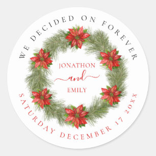 Poinsettia Christmas Wedding Date Decided Forever Classic Round Sticker