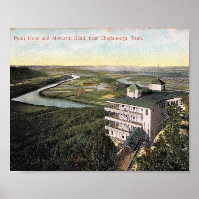 Point Hotel, Moccasin Bend, Chattanooga TN Poster (Front)