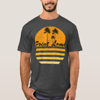 Point Loma CA Vintage Retro 70s Throwback Surf T-Shirt