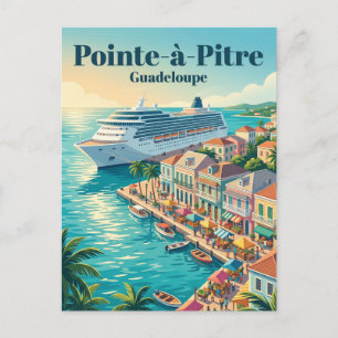 Pointe-à-Pitre Cruise Port Guadeloupe Postcard
