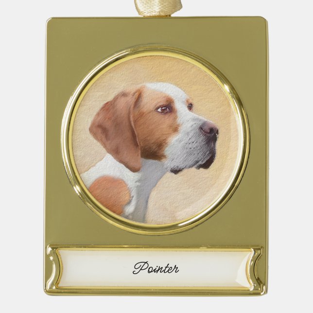 Pointer Painting - Cute Original Dog Art Gold Plat Gold Plated Banner Ornament (Front)