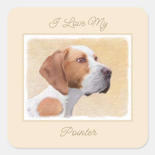 Pointer Painting - Cute Original Dog Art Square St Sticker (Front)