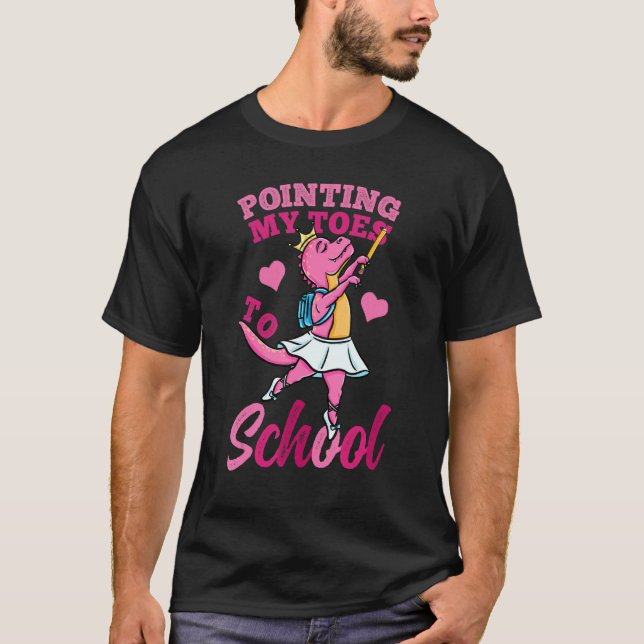 Pointing My Toes To School Back To School Girls T-Shirt (Front)
