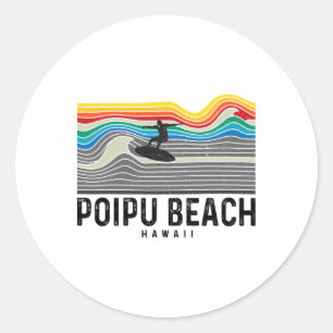 Poipu Beach Hawaii Surfboarder Men Women Classic Round Sticker
